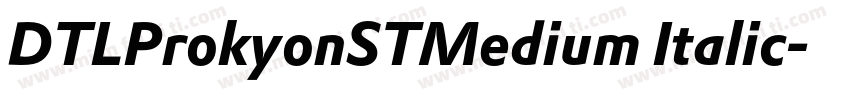 DTLProkyonSTMedium Italic字体转换